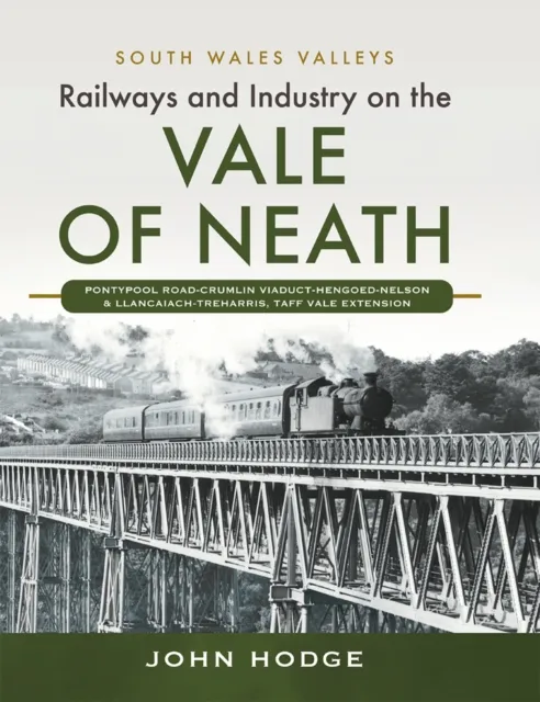 Railways and Industry on the Vale of Neath