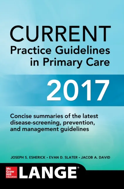 CURRENT Practice Guidelines in Primary Care 2017