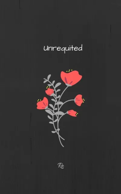Unrequited