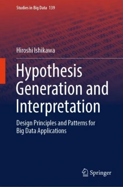 Hypothesis Generation and Interpretation