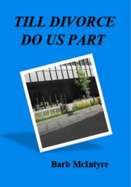 Till Divorce Do Us Part