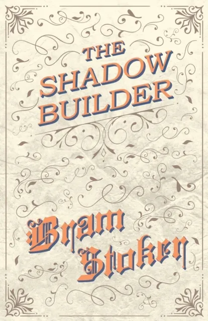 Shadow Builder
