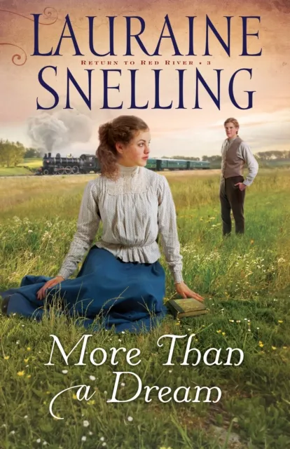 More Than a Dream (Return to Red River Book #3)