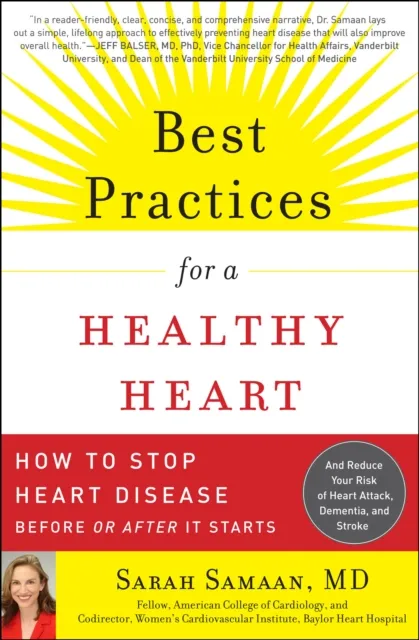 Best Practices for a Healthy Heart