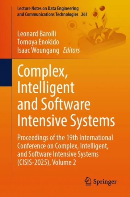 Complex, Intelligent and Software Intensive Systems