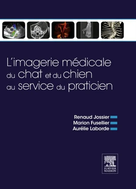 L'imagerie medicale du chat et du chien au service du praticien