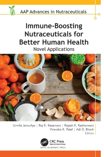 Immune-Boosting Nutraceuticals for Better Human Health