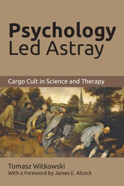 Psychology Led Astray: