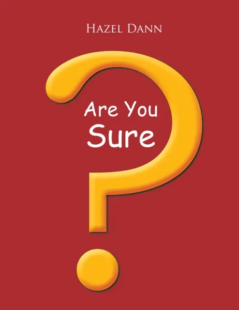 Are You Sure?