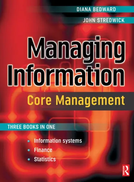 Managing Information: Core Management