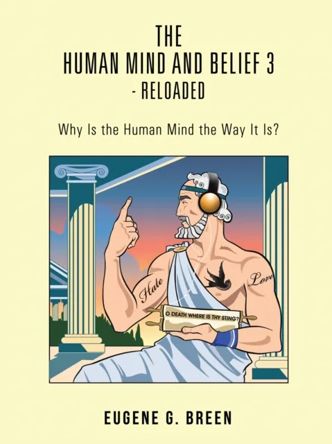 Human Mind and Belief 3 - Reloaded