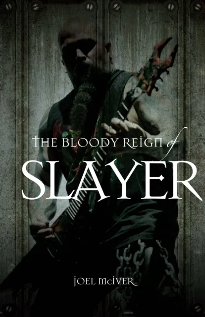 Bloody Reign of Slayer