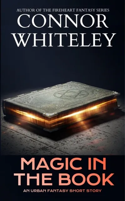 Magic In The Book: An Urban Fantasy Short Story