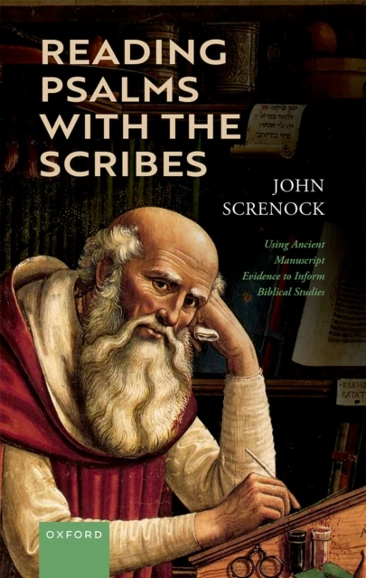 Reading Psalms with the Scribes