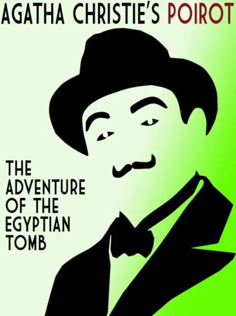 Adventure of the Egyptian Tomb