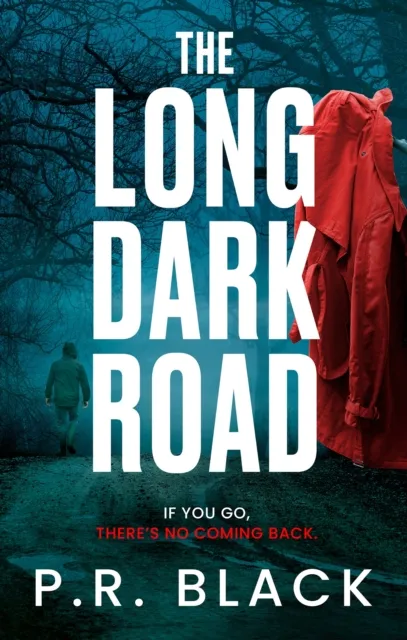 Long Dark Road