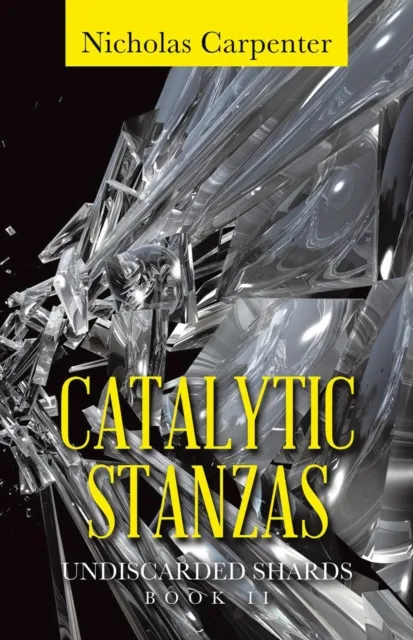 CATALYTIC STANZAS