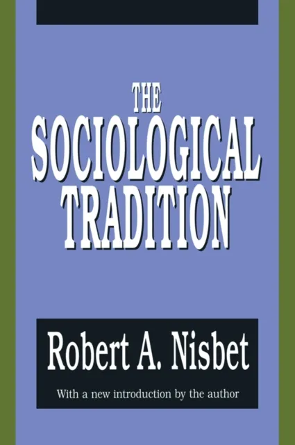 Sociological Tradition