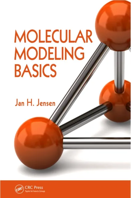 Molecular Modeling Basics