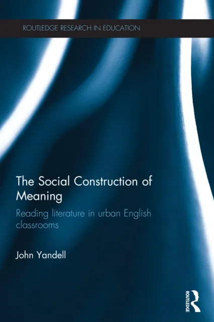Social Construction of Meaning