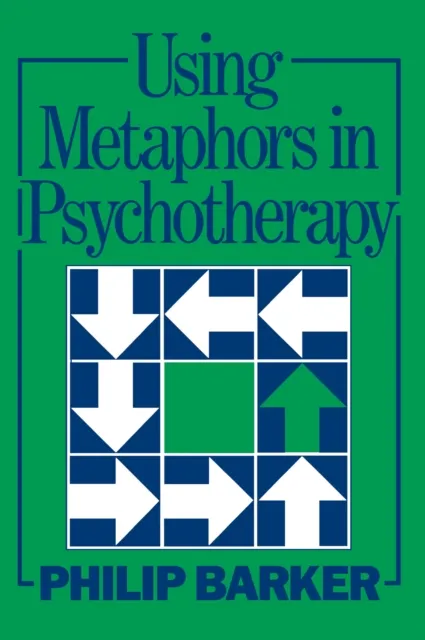 Using Metaphors In Psychotherapy