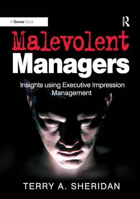 Malevolent Managers