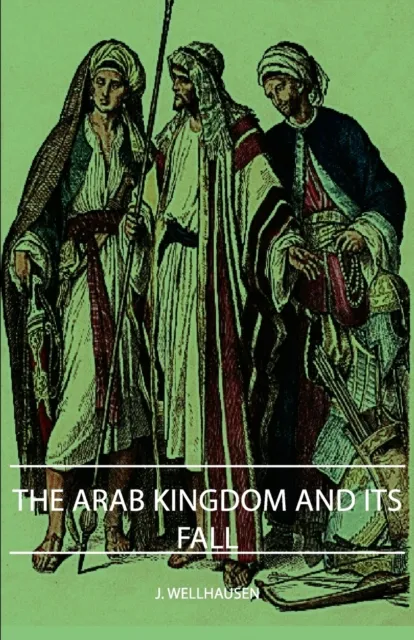 Arab Kingdom and Its Fall