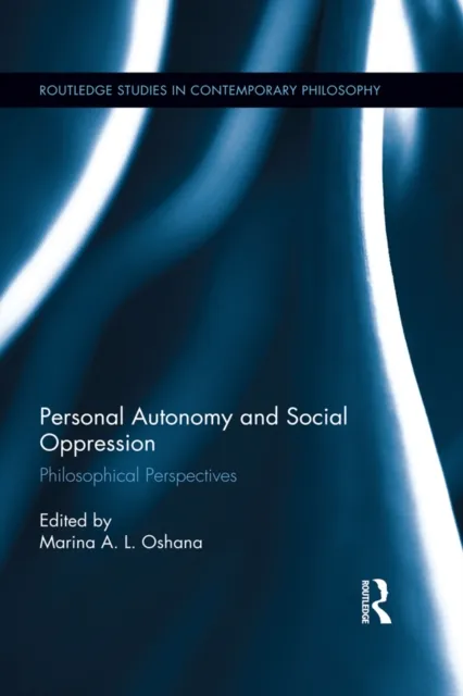 Personal Autonomy and Social Oppression