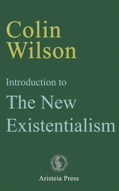 Introduction to The New Existentialism