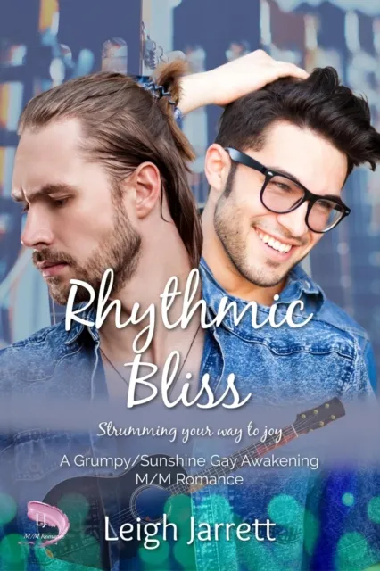 Rhythmic Bliss: MM Grumpy/Sunshine Romance