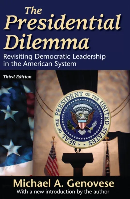 Presidential Dilemma