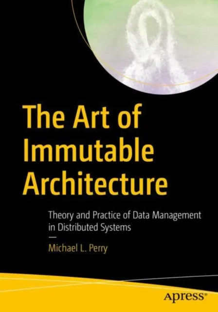 Art of Immutable Architecture