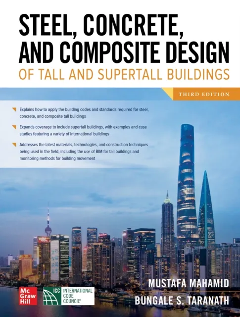 Steel, Concrete, and Composite Design of Tall and Supertall Buildings, Third Edition