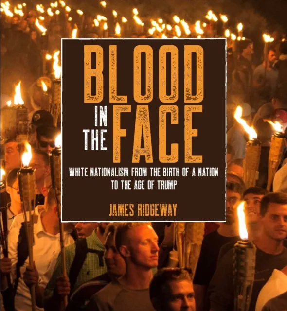 Blood in the Face (revised new edition)