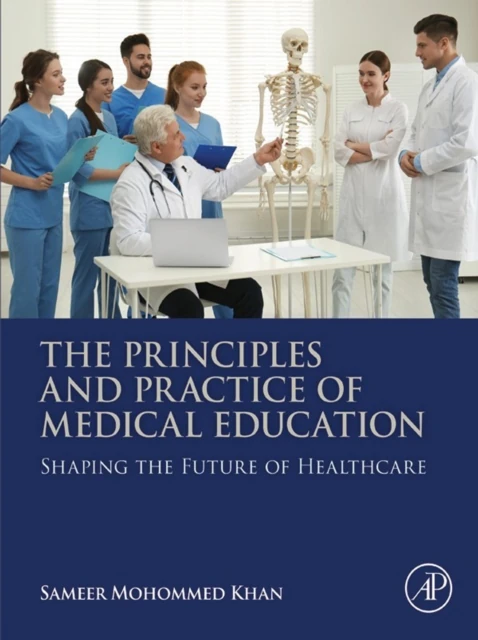 Principles and Practice of Medical Education
