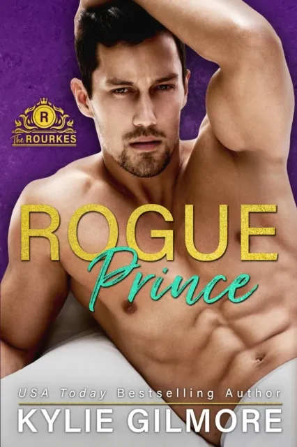 Rogue Prince (The Rourkes, Book 7)