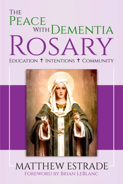 Peace With Dementia Rosary