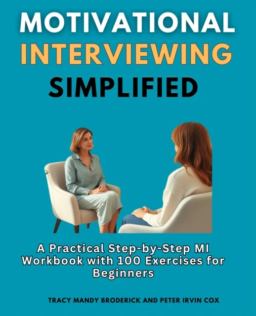 Motivational Interviewing Simplified