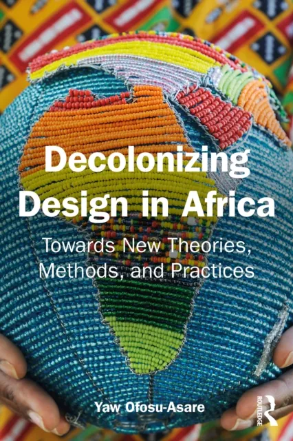 Decolonising Design in Africa