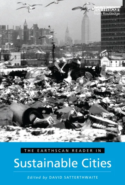 Earthscan Reader in Sustainable Cities