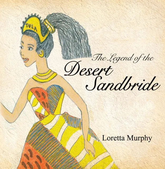 Legend of the Desert Sandbride