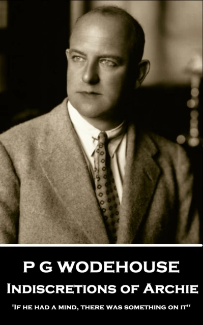 Indiscretions of Archie
