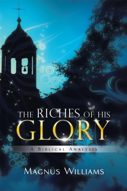 Riches of His Glory