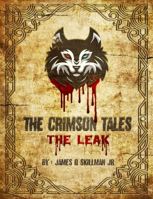 Crimson Tales: The Leak