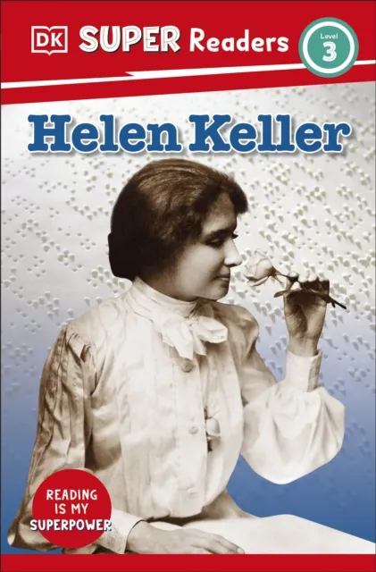 DK Super Readers Level 3 Helen Keller