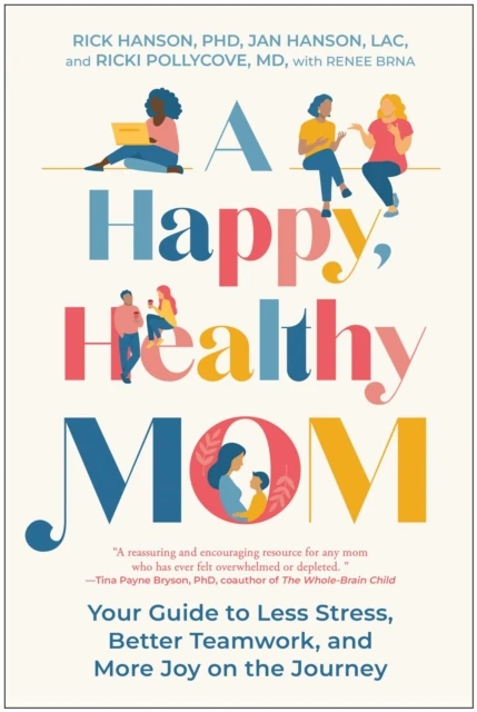 Happy, Healthy Mom