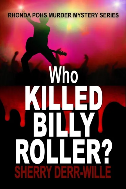 Who Killed Billy Roller?