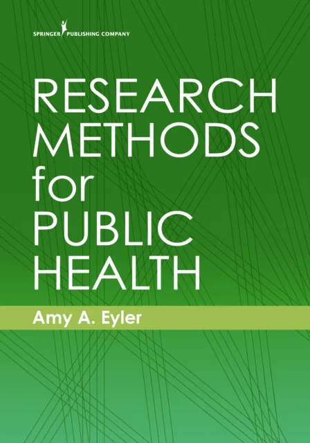 Research Methods for Public Health