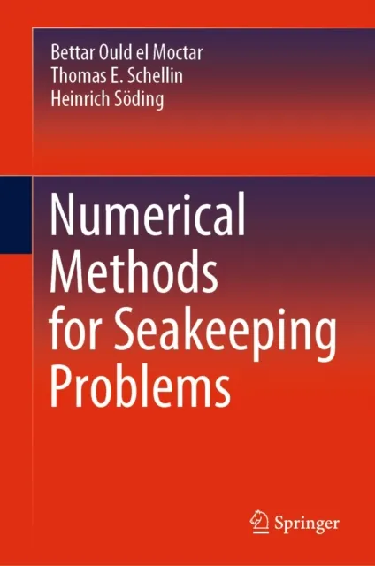 Numerical Methods for Seakeeping Problems
