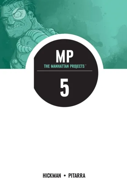 Manhattan Projects Vol. 5: The Cold War